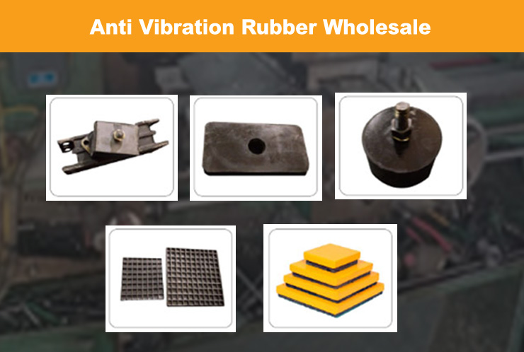Anti Vibration Rubber Wholesalers
