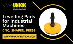 Levelling Pads for Industrial Machines: CNC, Shaper, Press and More