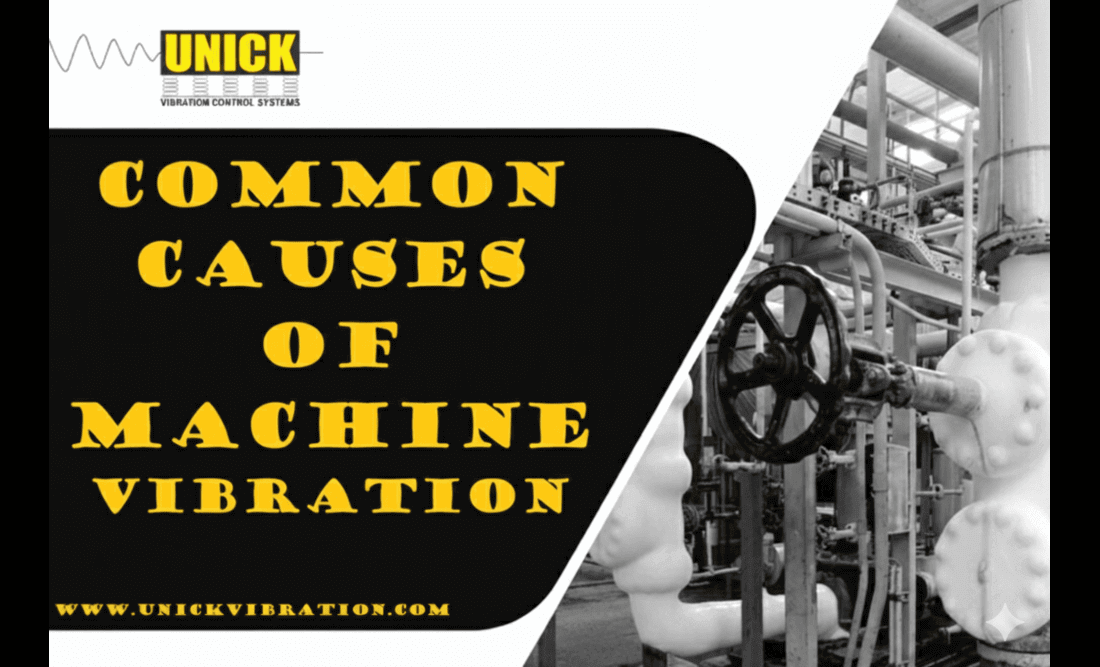 common causes of machine vibration in industrial machinery